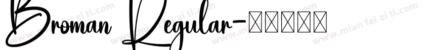 Broman Regular字体转换